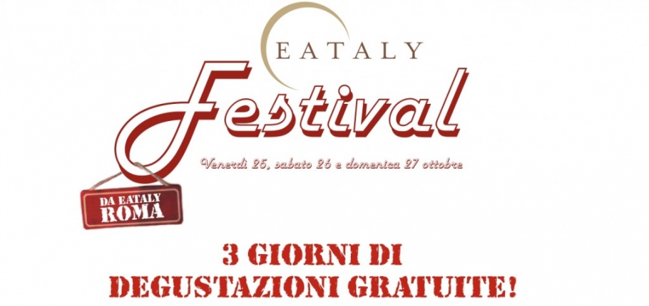 EATALY Festival: 25, 26 e 27 ottobre 2013